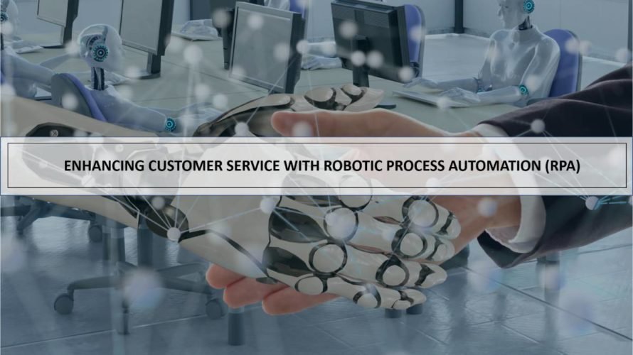How RPA is transforming businesses with customer service automation