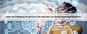 NetSuite RPA invoice automation