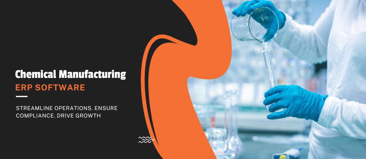 Chemical Manufacturing ERP Chemical Manufacturing ERP